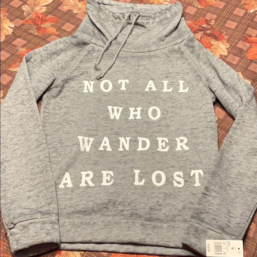 Gray sweatshirt w/ travel quote